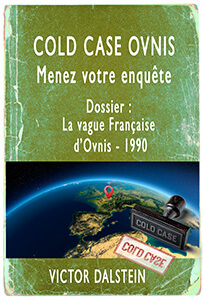 La vague Française d’Ovnis – 1990