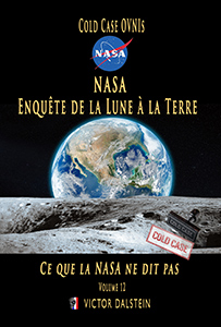 NASA : Enquête de la Lune à la Terre – Ce que la NASA ne dit pas