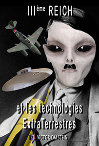 3ème REICH et les technologies Extraterrestres