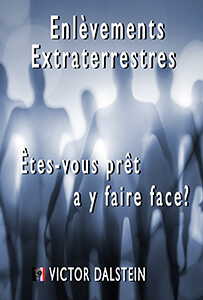 Enlèvements Extraterrestres Quels Profils ? Êtes-vous prêt à faire face?