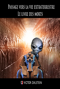 Passage vers la vie extraterrestre : Le livre des mort
