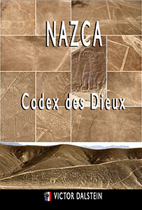 NAZCA – Codex des Dieux Extraterrestres